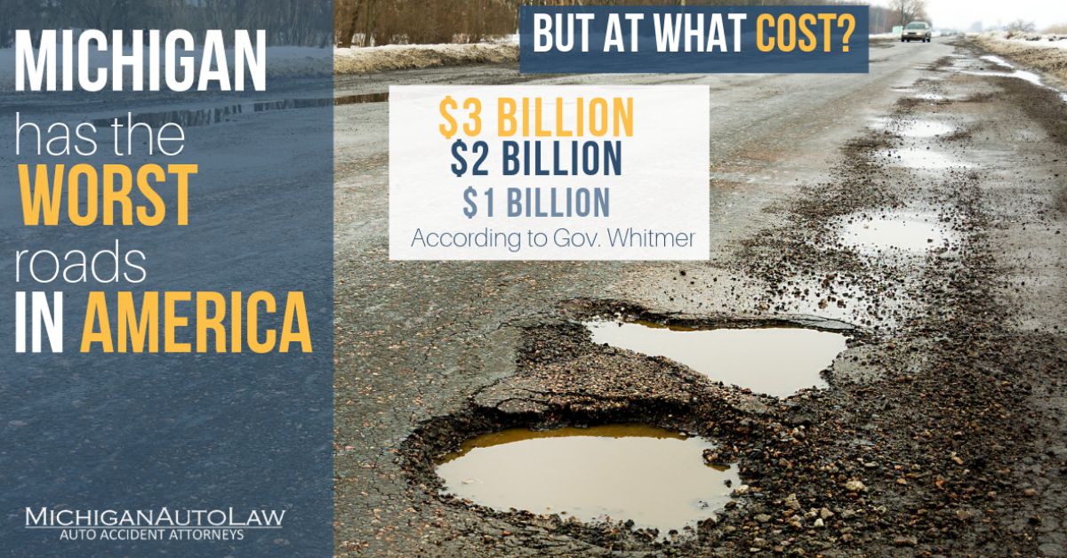 Michigan has the worst roads in America - How do we fix them? How do we pay for it?