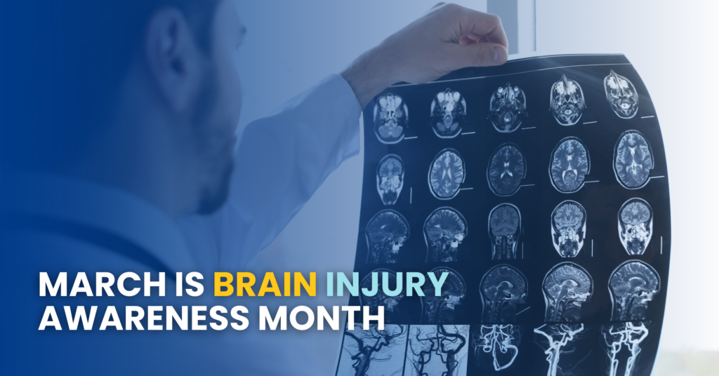 March Is Brain Injury Awareness Month