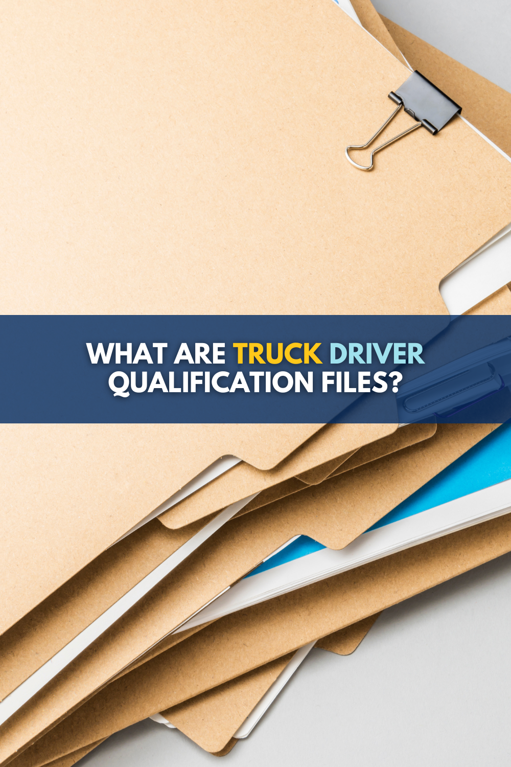 Driver Qualification File For Michigan Truck Drivers: Law Explained