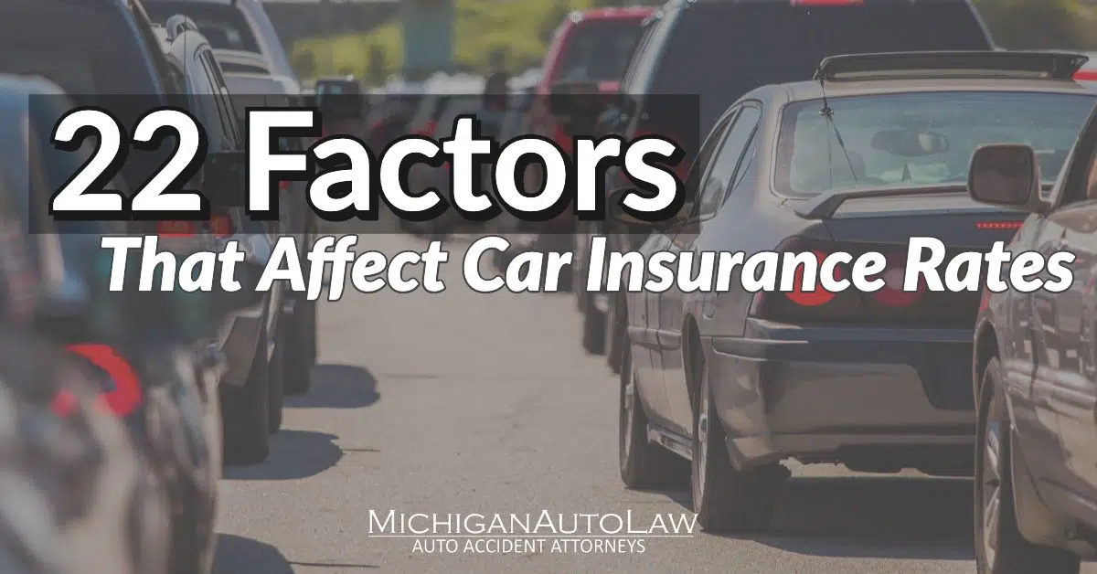 22 Factors That Affect Car Insurance Rates Nationally