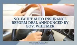 Gov. Whitmer Announces No-Fault Auto Insurance Deal