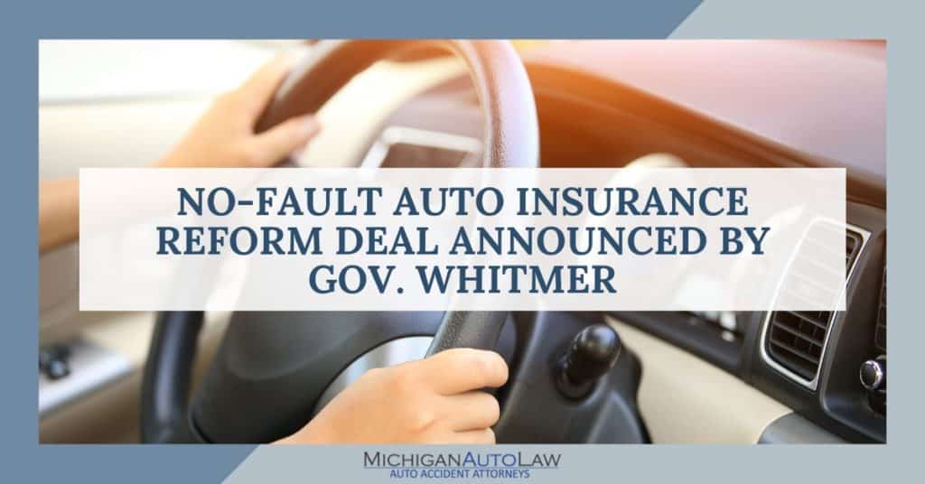 Gov. Whitmer Announces No-Fault Auto Insurance Deal