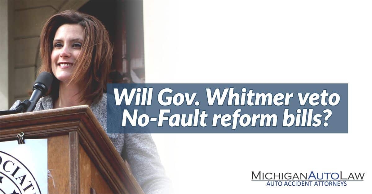 Will Gov. Gretchen Whitmer Veto Auto No-Fault Reform Bills?