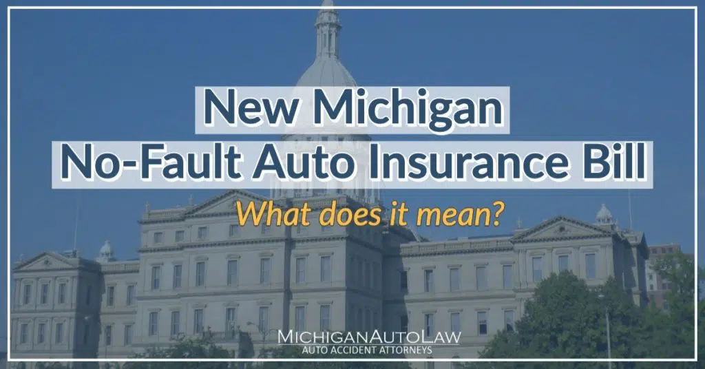 New Michigan No-Fault Auto Insurance Bill: Senate Bill 1