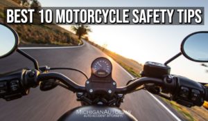 10 Motorcycle Safety Tips For Safe Riding | Michigan Auto Law