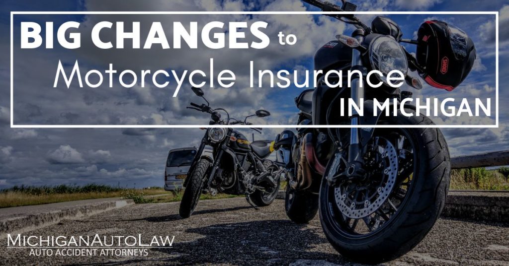 Motorcycle Insurance in Michigan Under New No-Fault Law