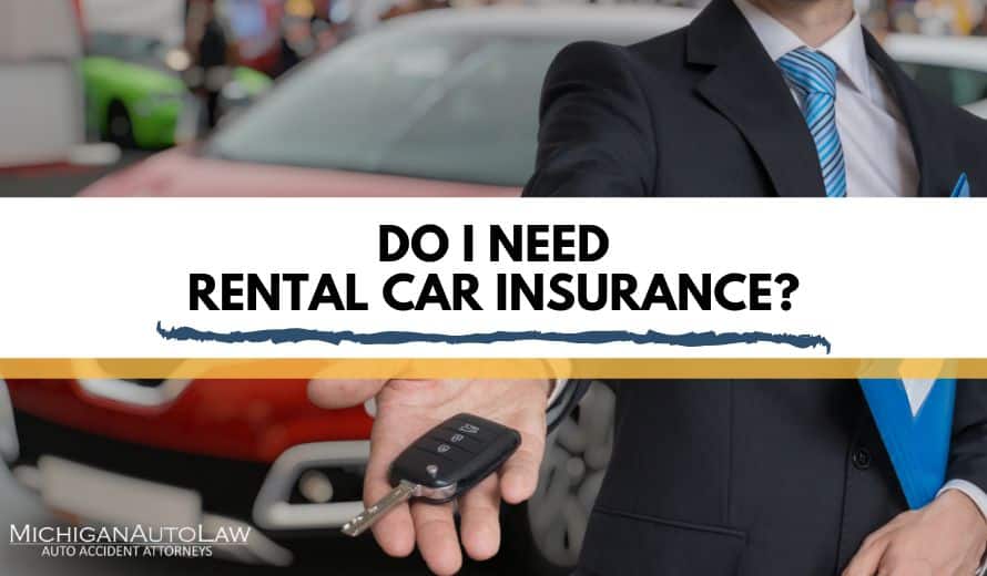 Need Rental Car Insurance 