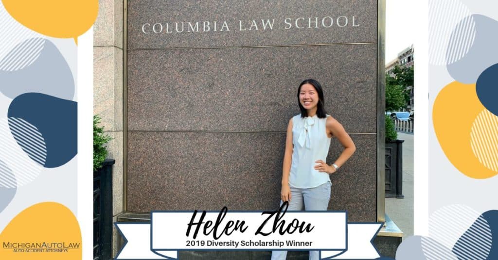 Helen Zhou Wins Michigan Auto Law’s 2019 Law Student Diversity Scholarship Helen Zhou Wins Michigan Auto Law’s 2019 Law Student Diversity Scholarship