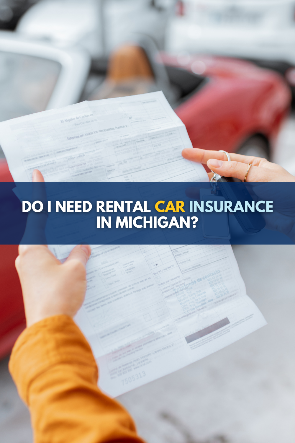 Do I Need Rental Car Insurance: What Michigan Drivers Need To Know