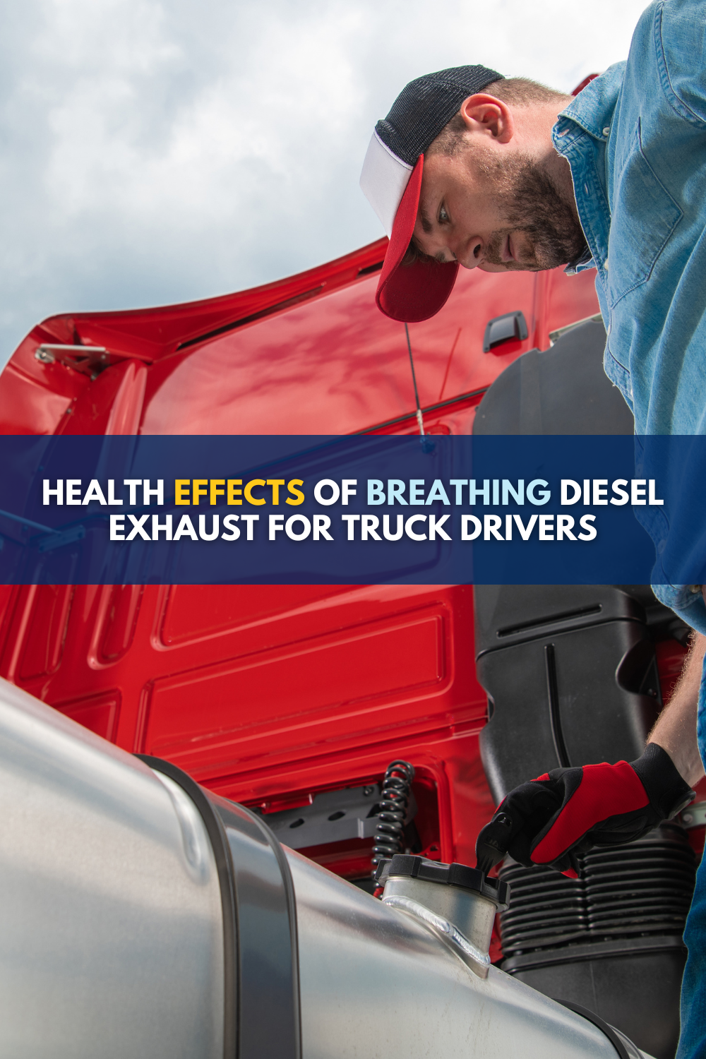 Effects of Breathing Diesel Exhaust on Truckers: What You Need To Know