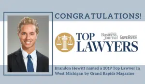 Top Lawyers 2019 in Grand Rapids: Attorney Brandon Hewitt Named