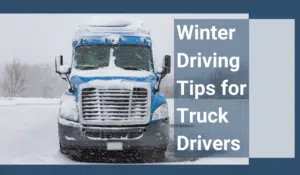 Winter Driving Tips For Truck Drivers | Michigan Auto Law