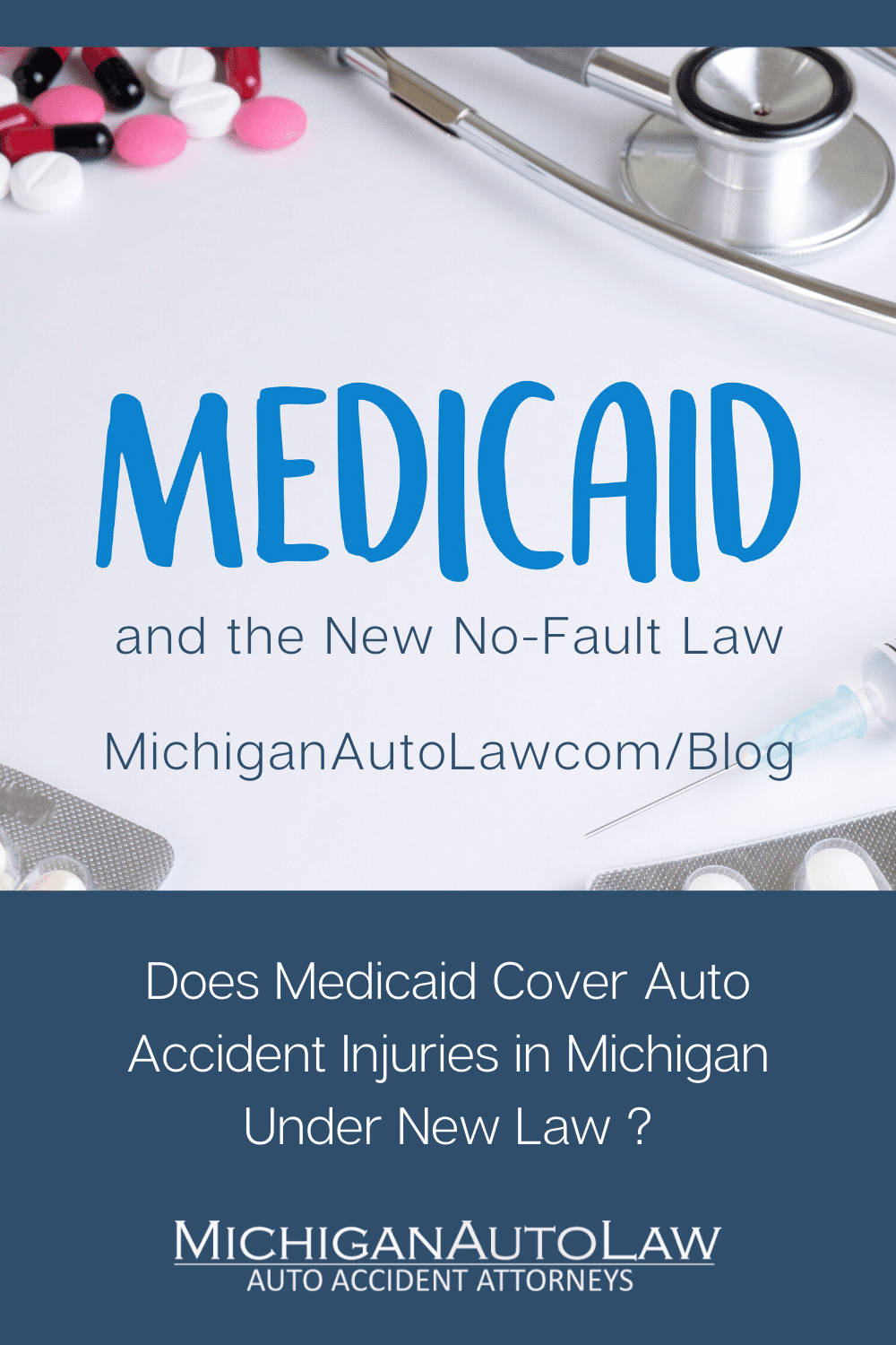 Does Medicaid Cover Auto Accident Injuries in Michigan Under New Law?