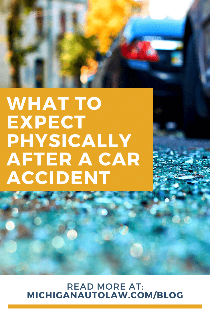 What To Expect Physically After A Car Accident