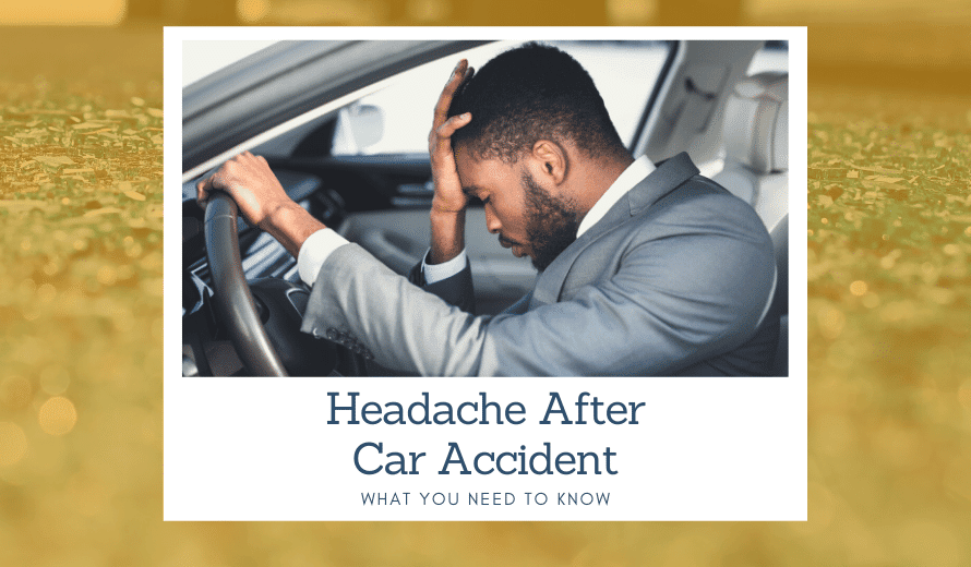 Headache After Car Accident Wont Go Away: Should I Be Concerned?