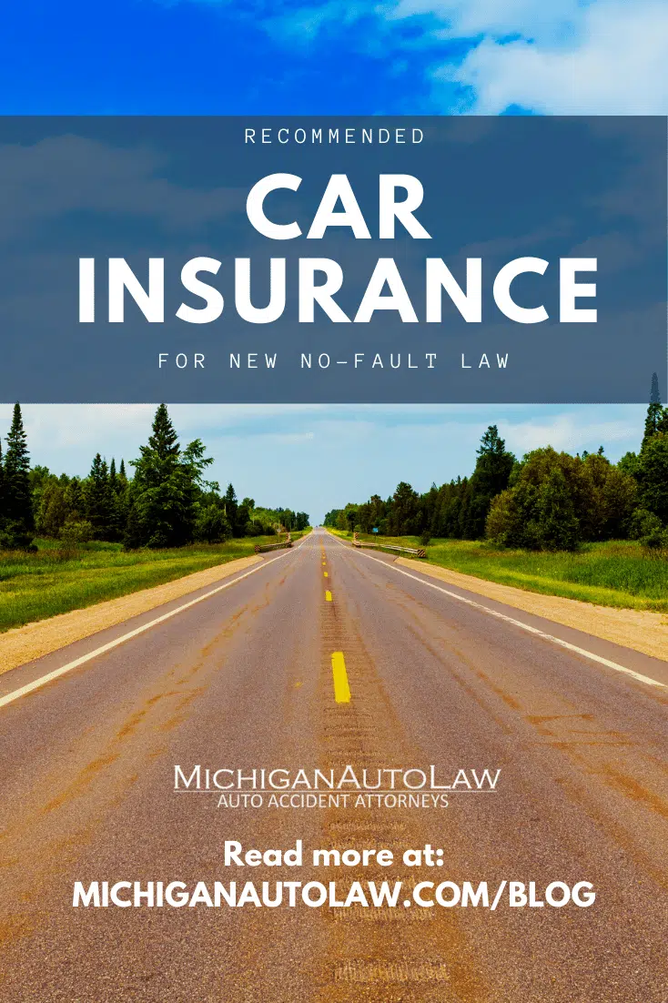 Recommended Car Insurance Coverage For New No-Fault Law