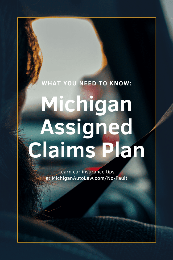 Michigan Assigned Claims