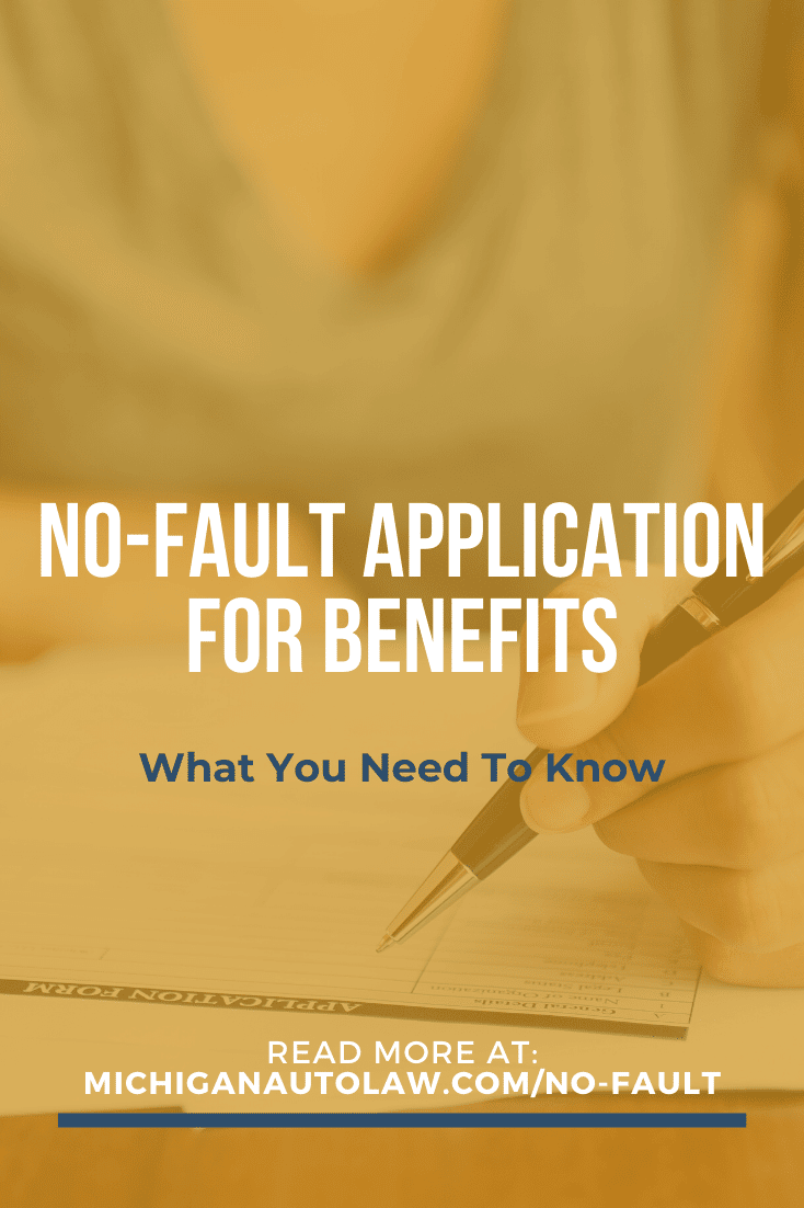 Application for No-Fault Benefits