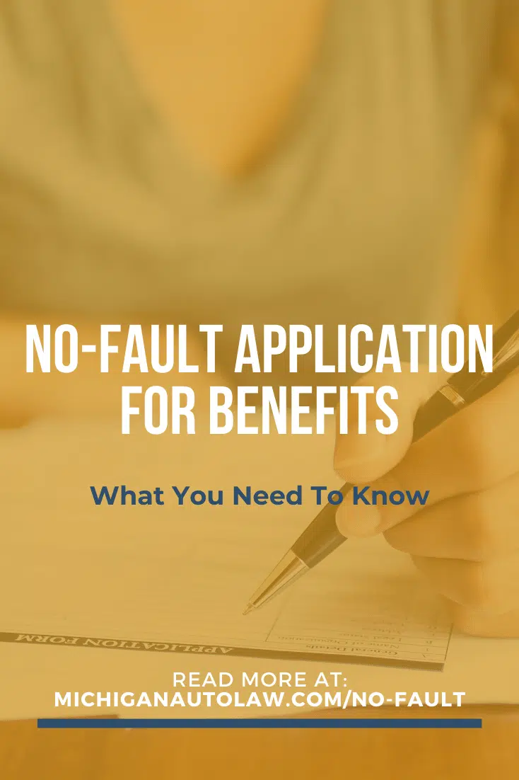 Application for No-Fault Benefits
