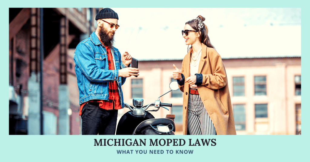Michigan Moped Laws: What You Need To Know