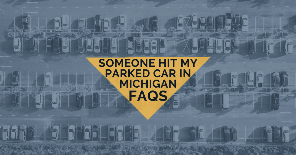 Someone Hit My Parked Car: What You Need To Know