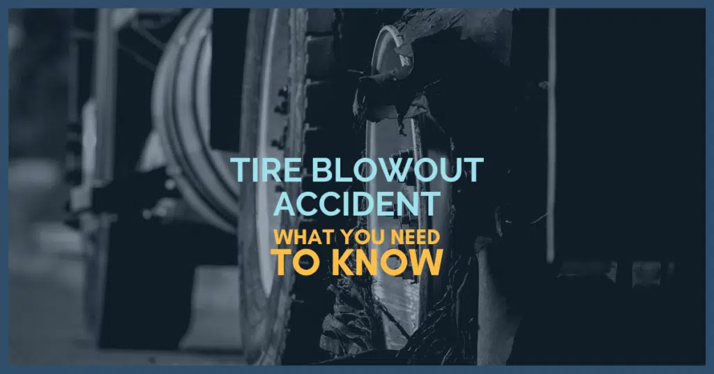 Tire Blowout Accident: What You Need To Know