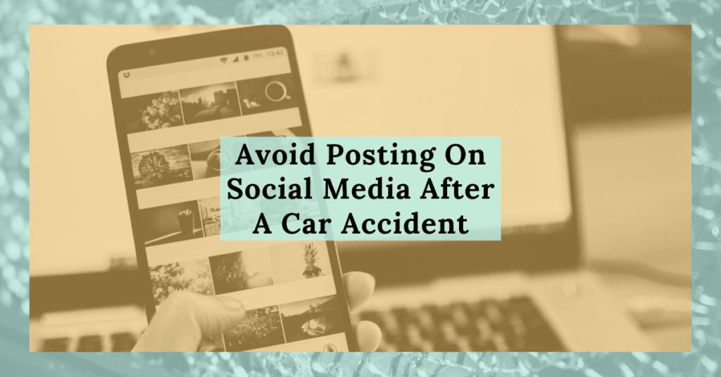 Avoid Posting On Social Media After A Car Accident