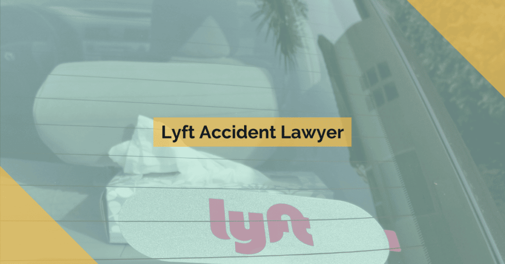 Lyft Accident Lawyer