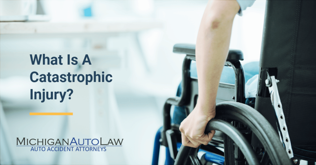 What Is A Catastrophic Injury?
