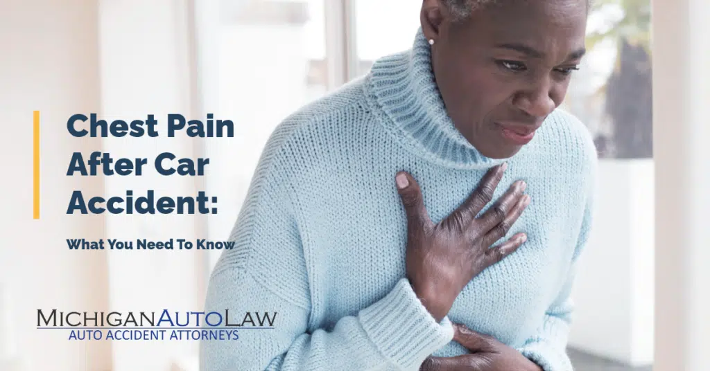 Chest Pain After Car Accident: What You Need To Know?