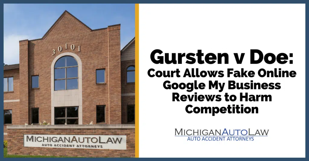 Gursten v Doe: Court Allows Fake Online Google My Business Reviews to Harm Competition