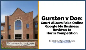 Gursten v Doe: Court Allows Fake Online Google My Business Reviews to Harm Competition