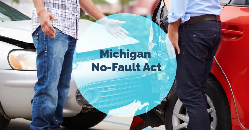 Michigan No-Fault Act