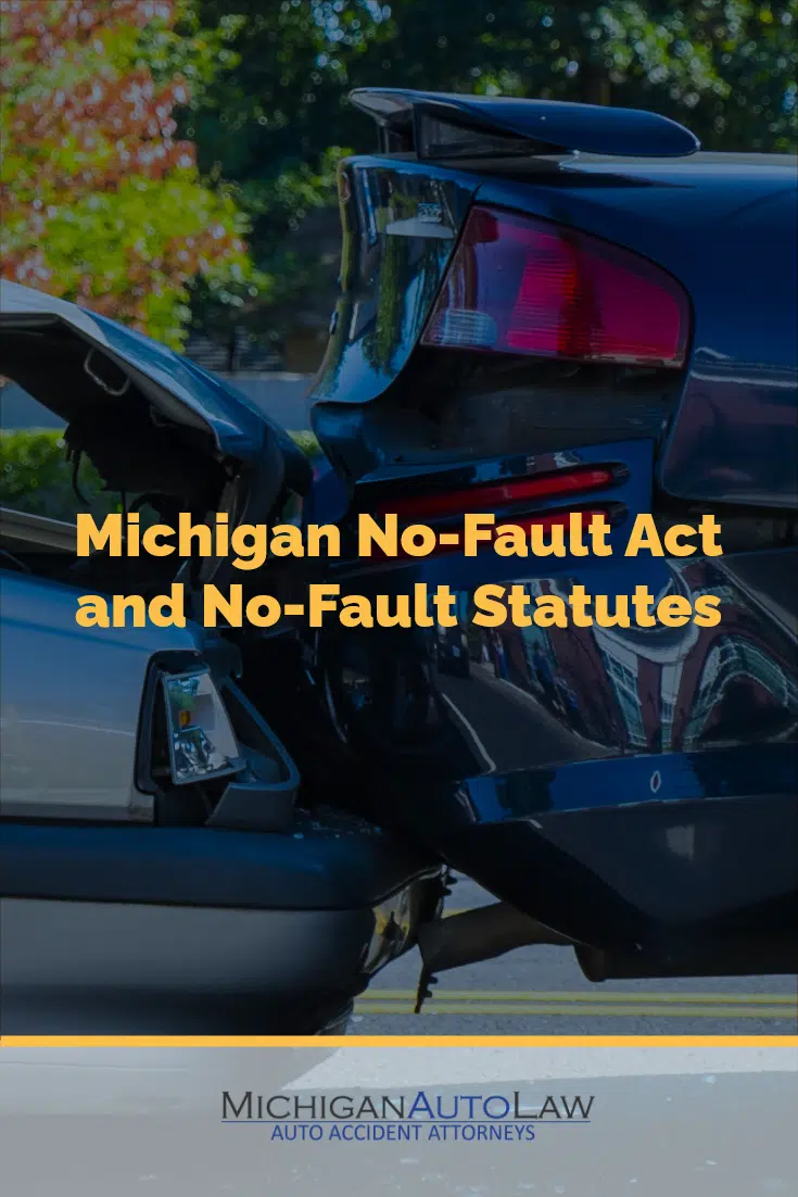 No-Fault Act and Statutes