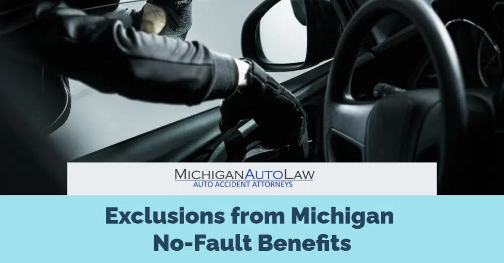 Exclusions from Michigan No-Fault Benefits