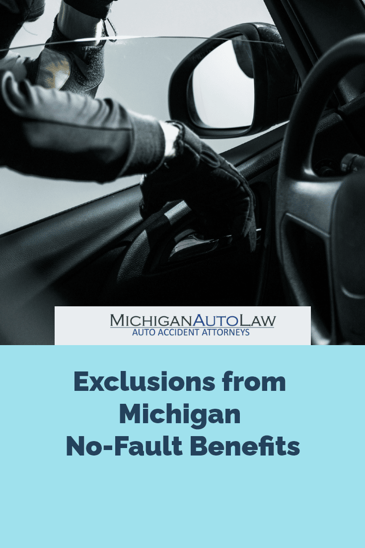 Exclusions from No-Fault Benefits
