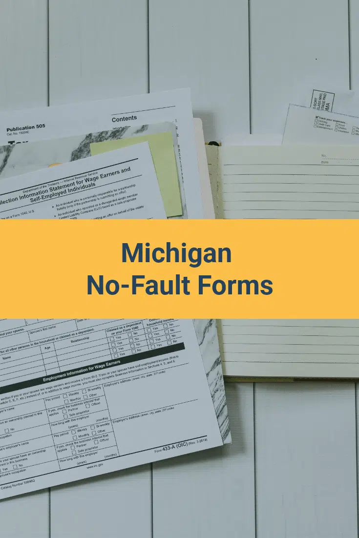 Michigan No-Fault Forms