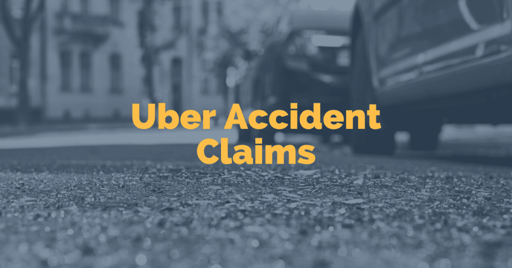 Uber Accident Claims