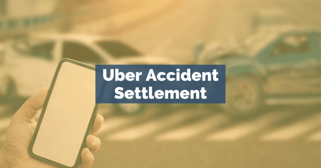 Uber Accident Settlement