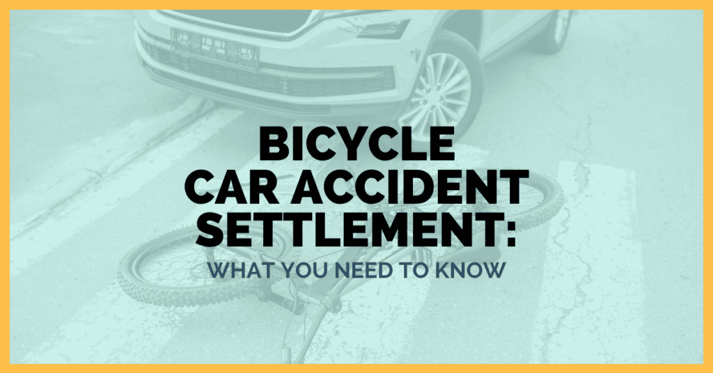 Bicycle Car Accident Settlement: What You Need To Know