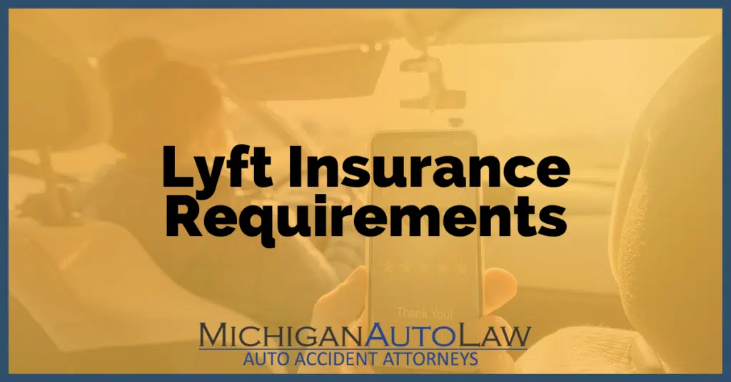 Lyft Insurance Requirements
