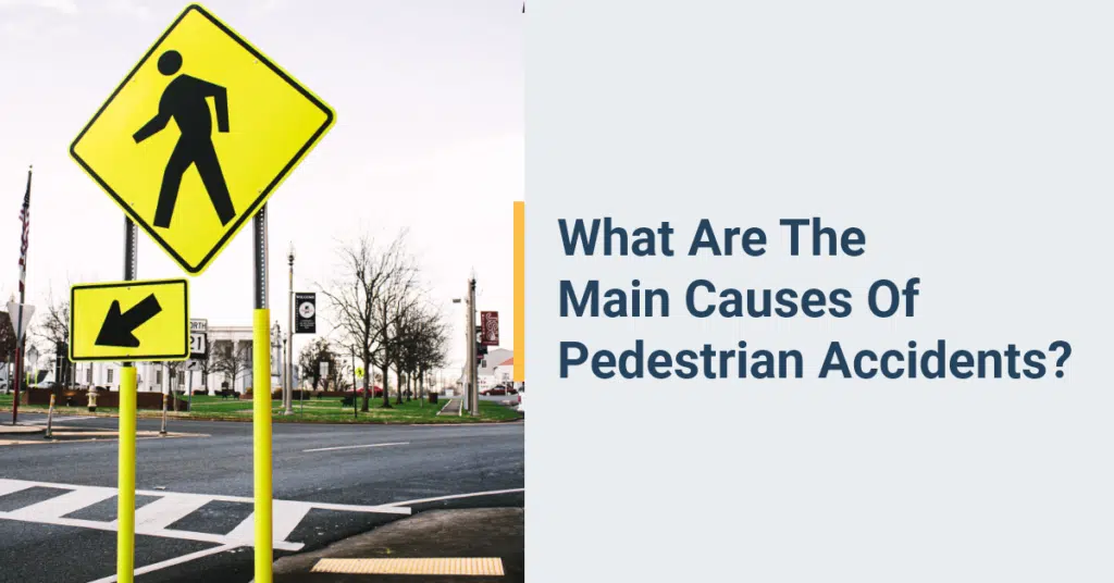 what are the main causes for pedestrian accidents