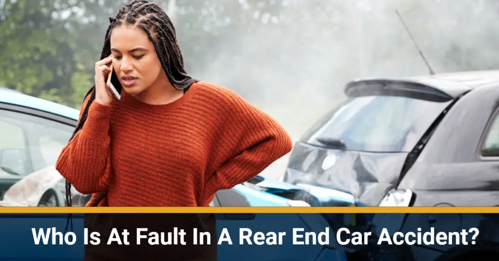 Who Is At-Fault In A Rear End Car Accident