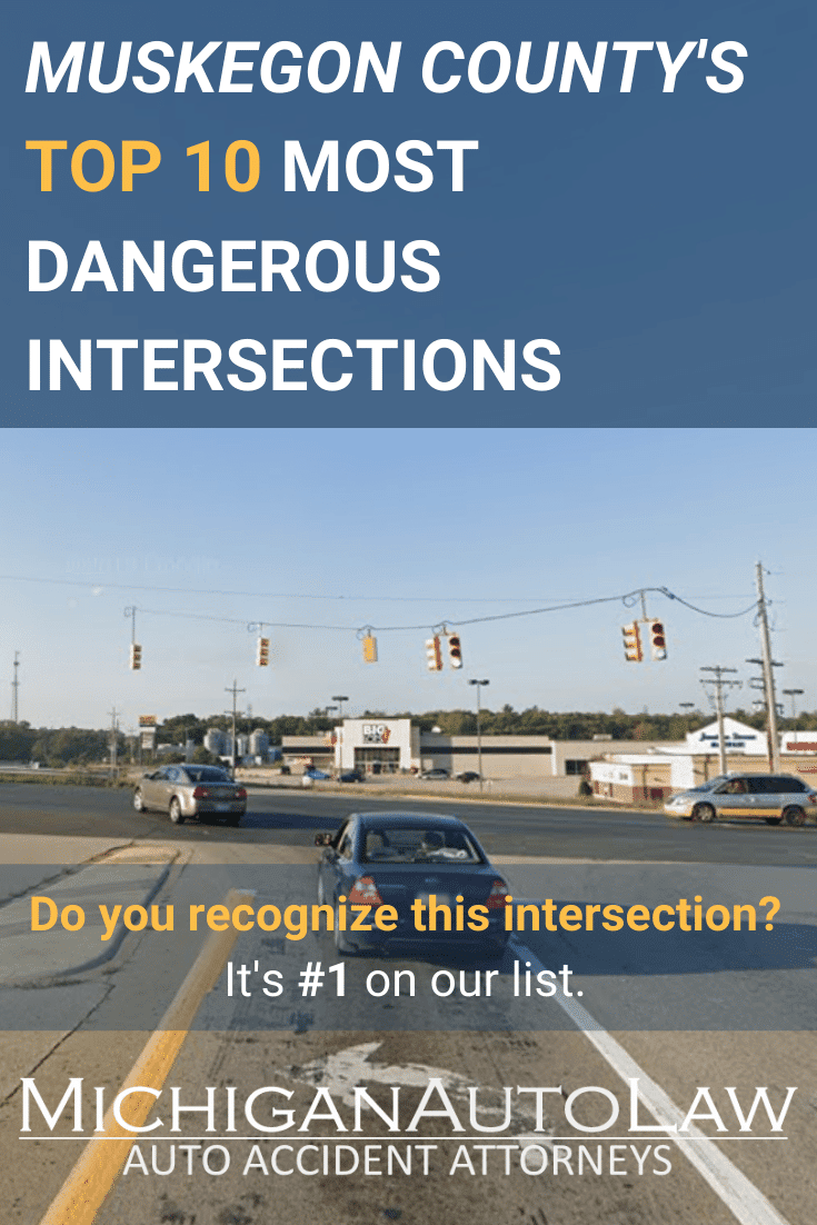 Muskegon County’s Most Dangerous Intersections in 2020