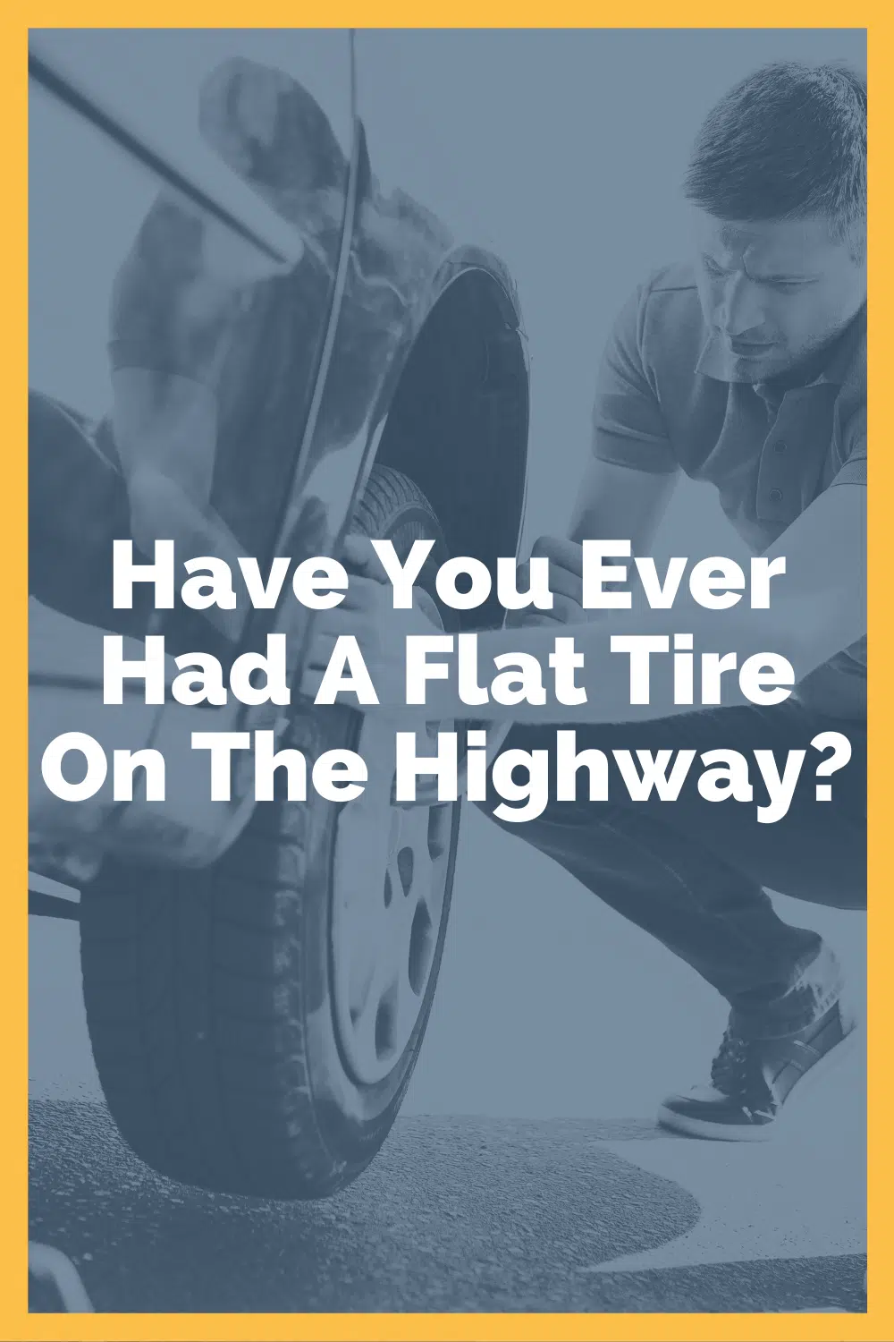 Flat Tire On Highway: Here\'s What To Do