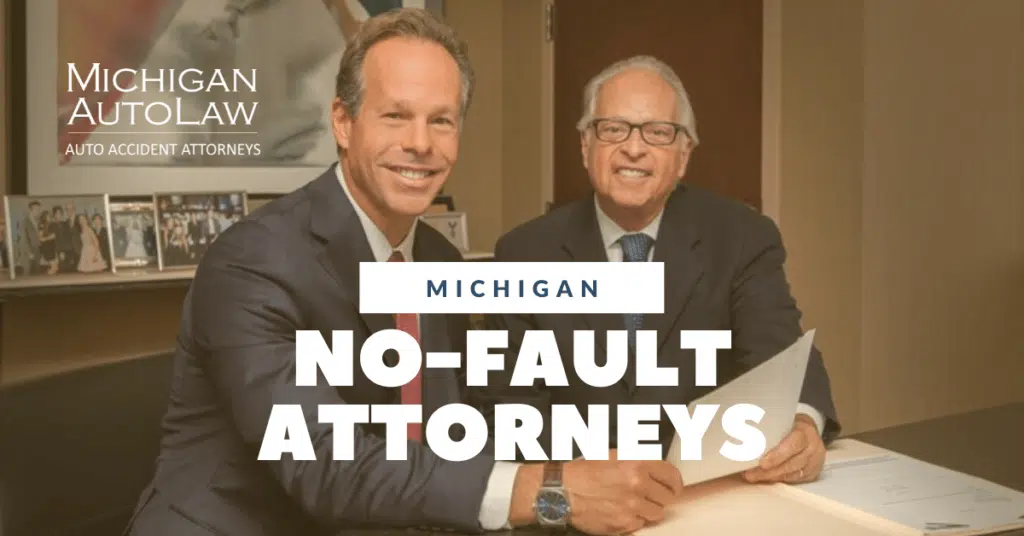 Michigan No-Fault Lawyer No-Fault Attorneys