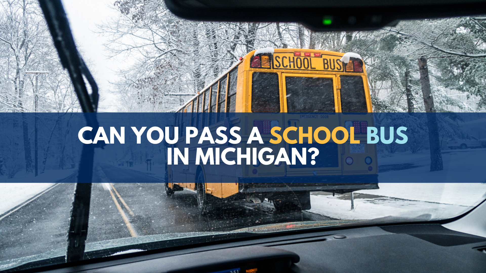 Can you pass a school bus in Michigan?