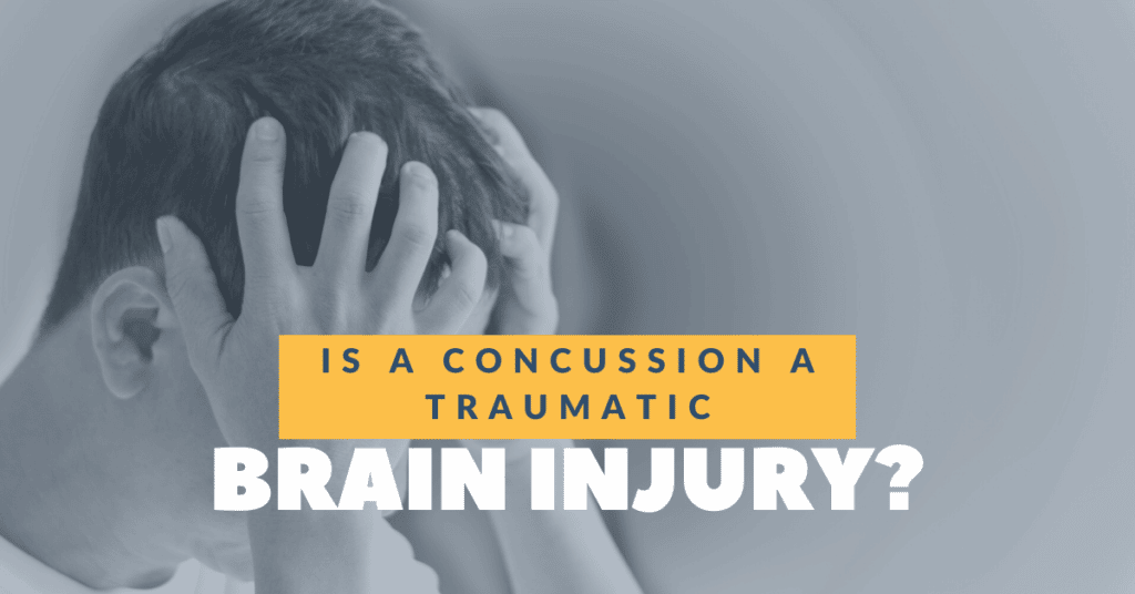 Is A Concussion A Traumatic Brain Injury Here’s What To Know