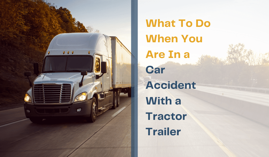 Car Accident With Tractor Trailer Featured Image