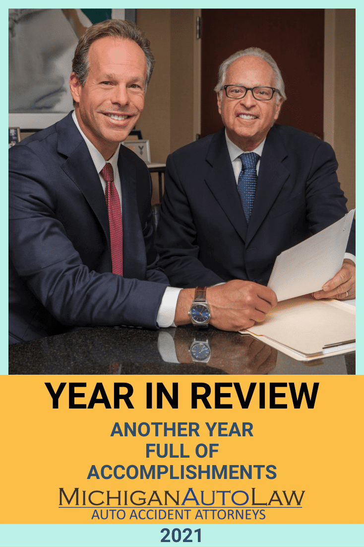 Michigan Auto Law’s 2021 Year in Review